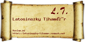 Latosinszky Tihamér névjegykártya
